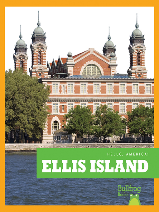Title details for Ellis Island by R.J. Bailey - Available